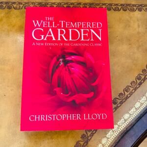 The Well-Tempered Garden by Christopher Lloyd